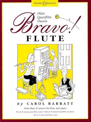 Bild des Verkufers fr Bravo Flute More than 25 piecesfor flute and piano zum Verkauf von AHA-BUCH GmbH