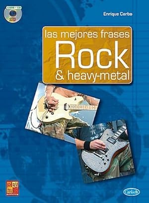 Imagen del vendedor de Enrique Carbo, Mejores Frases Rock & Hvy MtlGitarre : Buch + CD a la venta por AHA-BUCH GmbH