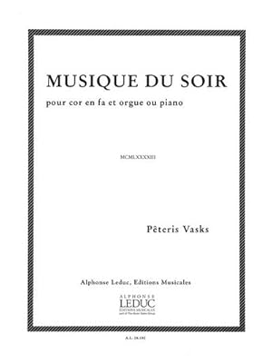 Bild des Verkufers fr Musique du soirpour cor en fa et orgue ou piano zum Verkauf von AHA-BUCH GmbH