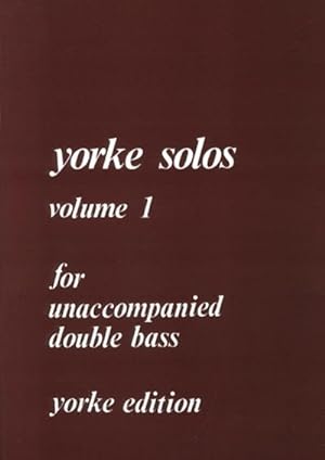 Bild des Verkufers fr Yorke Solos vol.1 for double bass zum Verkauf von AHA-BUCH GmbH