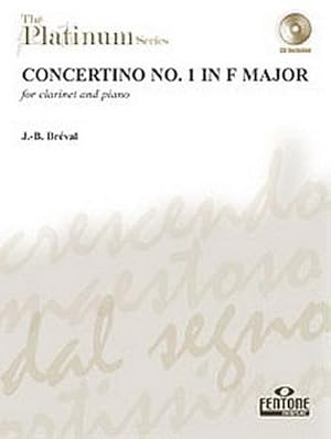 Bild des Verkufers fr Concertino f major no.1 (+CD)for clarinet and piano : The Platinum Series zum Verkauf von AHA-BUCH GmbH