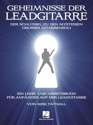 Bild des Verkufers fr Geheimnisse der Leadgitarre :Lehr- und Arbeitsbuch zum Verkauf von AHA-BUCH GmbH