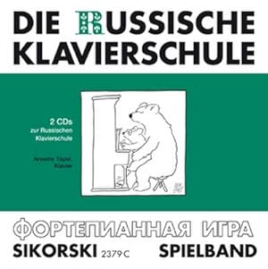 Bild des Verkufers fr Die russische Klavierschule : 2 CD'szum Spielband zum Verkauf von AHA-BUCH GmbH
