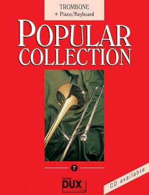 Bild des Verkufers fr Popular Collection Band 7 :fr Posaune und Klavier zum Verkauf von AHA-BUCH GmbH