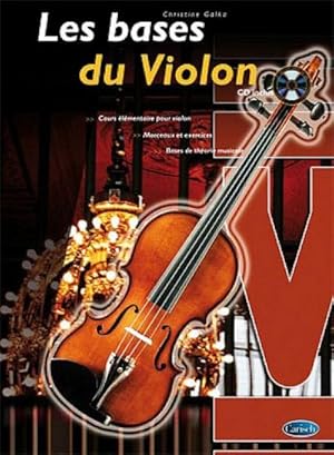 Bild des Verkufers fr Christine Galka, Les Bases du ViolonViolin : Buch + CD zum Verkauf von AHA-BUCH GmbH