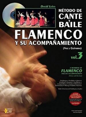 Bild des Verkufers fr Mtodo de Cante y Baile Flamenco ysu acompanamiento vol.3 (+CD) : Text sp/en zum Verkauf von AHA-BUCH GmbH