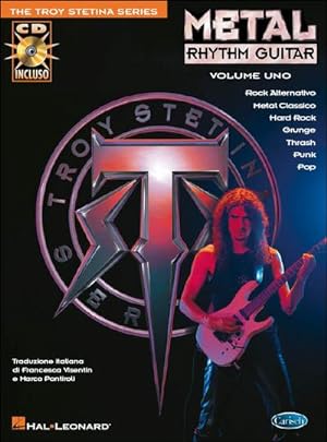Bild des Verkufers fr Troy Stetina, Metal Rhythm Guitar Vol. 1 ( Italian )Gitarre : Buch + CD zum Verkauf von AHA-BUCH GmbH