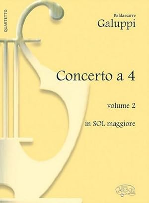 Bild des Verkufers fr Baldassarre Galuppi, Concerto a 4 - Volume 2, in Sol MaggioreKlavier : Buch zum Verkauf von AHA-BUCH GmbH