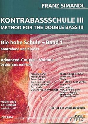 Bild des Verkufers fr Die hohe Schule Band 1fr Kontrabass und Klavier zum Verkauf von AHA-BUCH GmbH