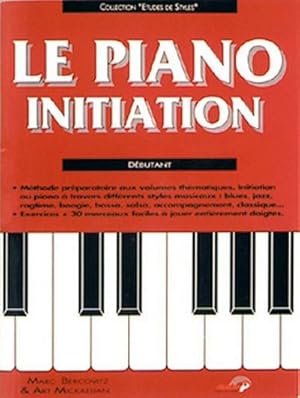 Image du vendeur pour MF672 Marc Bercovitz, Le piano initiation - dbutant (+CD)pour piano : Buch und CD mis en vente par AHA-BUCH GmbH