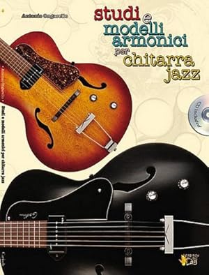 Bild des Verkufers fr Antonio Ongarello, Studi E Modelli Armonici Per Chitarra Jazz + CdGitarre : Buch + CD zum Verkauf von AHA-BUCH GmbH