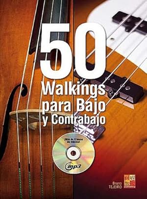 Seller image for Antonio Tejero, 50 Walkings para Bajo y ContrabajoBass Guitar : Buch + CD for sale by AHA-BUCH GmbH