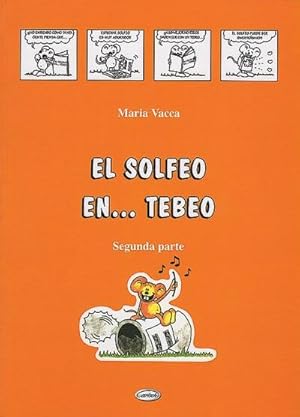 Immagine del venditore per Maria Vacca, El Solfeo En . Tebeo, El Vol. 2Theory : Buch venduto da AHA-BUCH GmbH