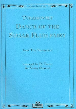 Seller image for Dance of the Sugar Plum Fairy from 'The Nutcracker'for string quartet : score and parts for sale by AHA-BUCH GmbH