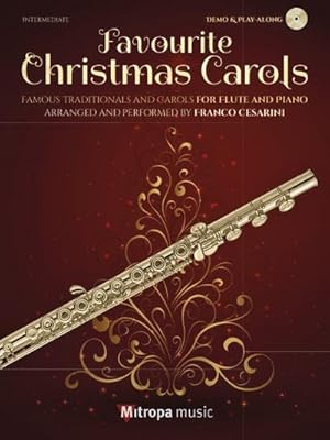 Bild des Verkufers fr Favourite Christmas Carols (+CD) :for flute and piano zum Verkauf von AHA-BUCH GmbH