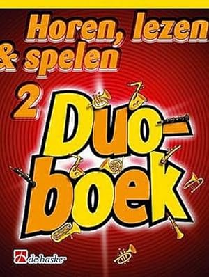 Bild des Verkufers fr Horen lezen & spelen vol.2 - Duoboekvoor 2 dwarsfluiten : partituur (nl) zum Verkauf von AHA-BUCH GmbH