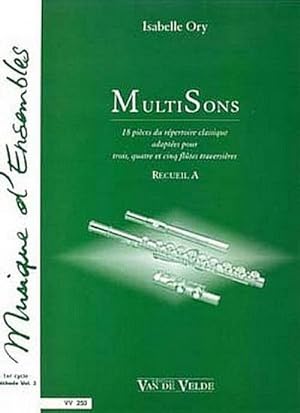 Immagine del venditore per Multi Sons vol.A 18 picesdu rpertoire classique adaptes : pour 3,4 et 5 flutes traversires venduto da AHA-BUCH GmbH