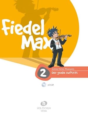 Bild des Verkufers fr Fiedel-Max Violine Der groe Auftritt Band 2 (+CD) zum Verkauf von AHA-BUCH GmbH