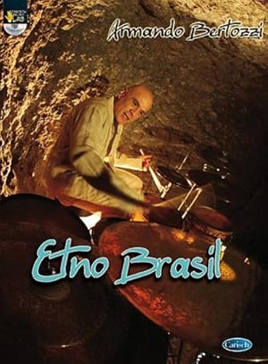 Immagine del venditore per Armendo Bertozzi, Etno BrazilSchlagzeug : Buch + CD venduto da AHA-BUCH GmbH