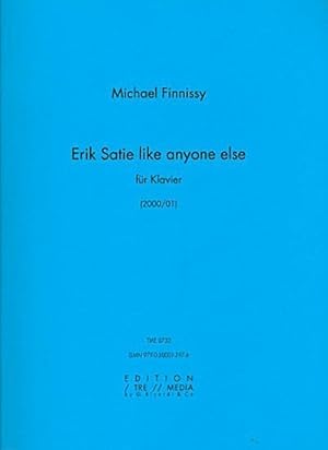 Seller image for Erik Satie like anyone elsefr Klavier for sale by AHA-BUCH GmbH