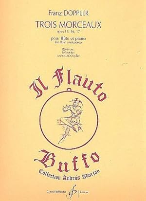 Bild des Verkufers fr 3 morceaux op.15,16 et 17pour flte et piano zum Verkauf von AHA-BUCH GmbH