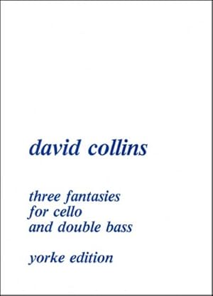 Bild des Verkufers fr David CollinsThree Fantasies : cello & double bass zum Verkauf von AHA-BUCH GmbH