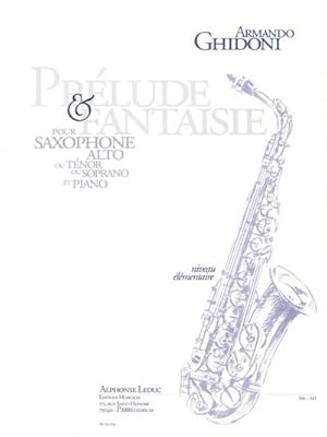 Bild des Verkufers fr Prelude et Fantaisie pour saxophonealto (ou tenor/soprano) et piano : niveau elementaire zum Verkauf von AHA-BUCH GmbH
