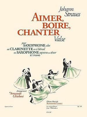 Bild des Verkufers fr Aimer, Boire, Chanter - Valsepour saxophone (clarinette / saxophone soprano/tnor) et piano zum Verkauf von AHA-BUCH GmbH