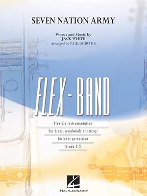 Seller image for Seven Nation Army:for 5-part flexible ensemble : score and parts for sale by AHA-BUCH GmbH