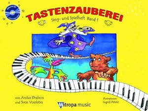 Seller image for Tastenzauberei - Sing- und Spielheft Band 1 (+CD) :fr Klavier for sale by AHA-BUCH GmbH