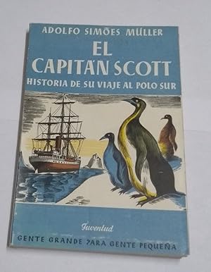 Imagen del vendedor de El Capitn Scott a la venta por Libros Ambig