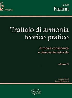 Bild des Verkufers fr TRATTATO DI ARMONIA TEORICO - PRA-TICO VOL.3 ARMONIA CONSONANTE : E DISSONANTE NATURALE zum Verkauf von AHA-BUCH GmbH