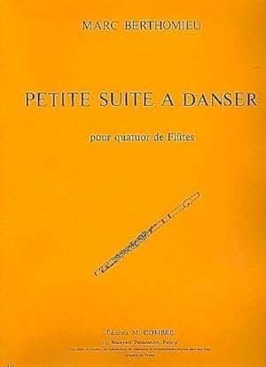 Seller image for Petite suite a danserpour 4 fltes : partition et parties for sale by AHA-BUCH GmbH