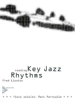 Seller image for Reading Key Jazz Rhythms (+CD):for the flute soloist for sale by AHA-BUCH GmbH