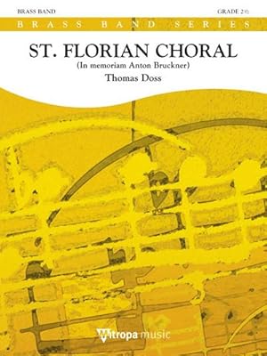 Bild des Verkufers fr Thomas Doss, St. Florian ChoralBrass Band : Partitur zum Verkauf von AHA-BUCH GmbH