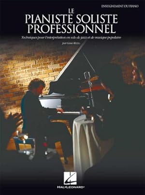 Seller image for Gene Rizzo, Le Pianiste Soliste ProfessionnelKlavier : Buch for sale by AHA-BUCH GmbH