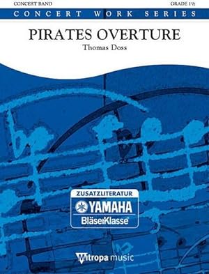Immagine del venditore per Thomas Doss, Pirates OvertureConcert Band/Harmonie : Partitur venduto da AHA-BUCH GmbH