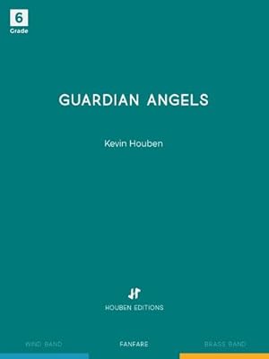 Seller image for Kevin Houben, Guardian AngelsFanfare : Partitur + Stimmen for sale by AHA-BUCH GmbH