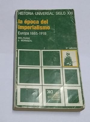 Imagen del vendedor de La poca del imperialismo. Europa 1885   1918 a la venta por Libros Ambig