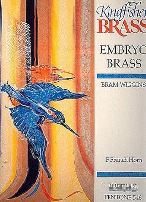 Image du vendeur pour Embryo Brassfor horn in F and piano : 10 short solos for beginner brass player mis en vente par AHA-BUCH GmbH