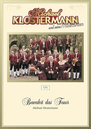 Seller image for Michael Klostermann, Bewahrt das FeuerConcert Band/Harmonie : Partitur for sale by AHA-BUCH GmbH