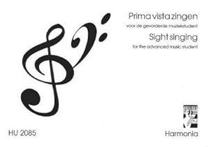 Seller image for SIGHT SINGING FOR THE ADVANCEDMUSIC STUDENT : PRIMA VISTA ZINGEN for sale by AHA-BUCH GmbH