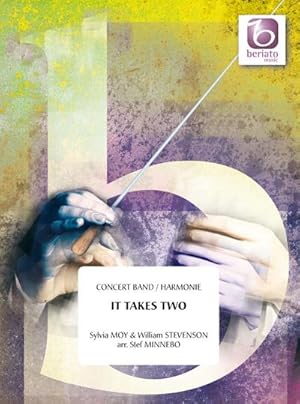 Seller image for Sylvia Moy_William Stevenson, It Takes TwoConcert Band/Harmonie : Partitur for sale by AHA-BUCH GmbH