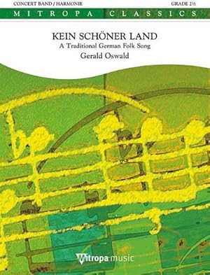 Bild des Verkufers fr Gerald Oswald, Kein Schner LandConcert Band/Harmonie : Partitur zum Verkauf von AHA-BUCH GmbH