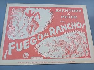 AVENTURA DE PETER EN ¡FUEGO AL RANCHO¡