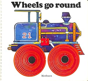 Seller image for Wheels Go Round for sale by M Godding Books Ltd