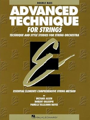 Bild des Verkufers fr Essential Elements Advanced Technique for StringsContra Bass : Buch zum Verkauf von AHA-BUCH GmbH