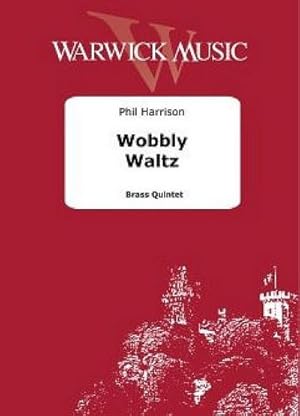 Bild des Verkufers fr Wobbly WaltzBrass Quintet : Set zum Verkauf von AHA-BUCH GmbH