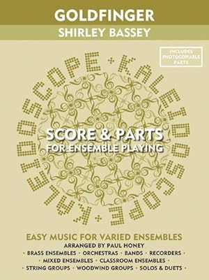 Bild des Verkufers fr Kaleidoscope: Goldfinger (The James Bond Collection)Ensemble : Score and Parts zum Verkauf von AHA-BUCH GmbH