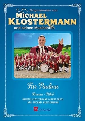 Seller image for Michael Klostermann, Fr PaulinaBlaskapelle : Partitur for sale by AHA-BUCH GmbH